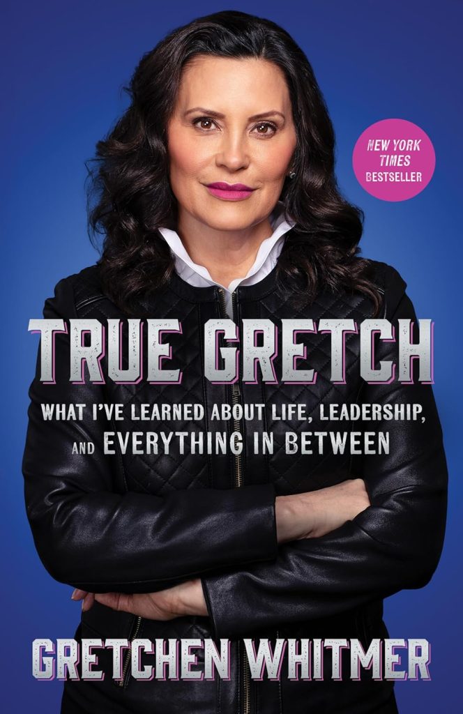 True Gretch: What I’ve Learned About Life, Leadership, and Everything in Between